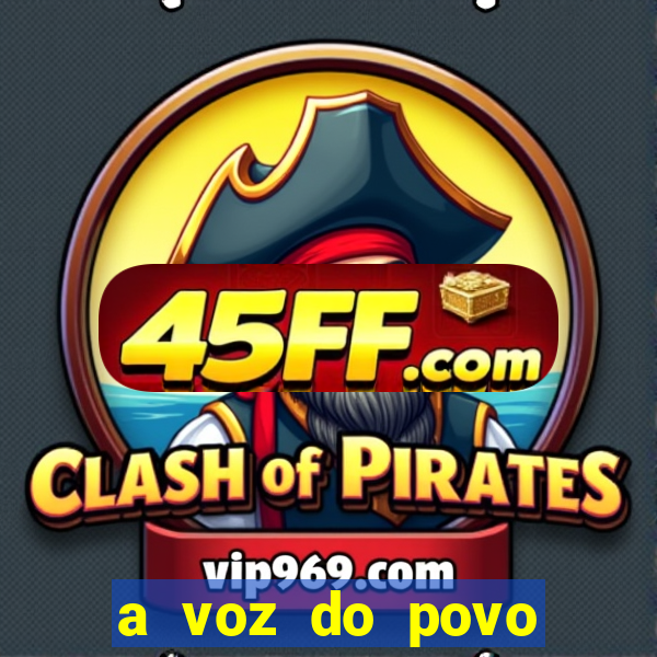 a voz do povo santa luzia